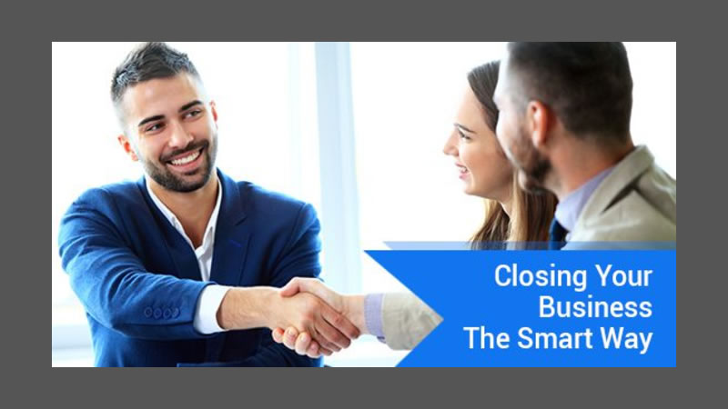 Closing Your Business The Smart Way
