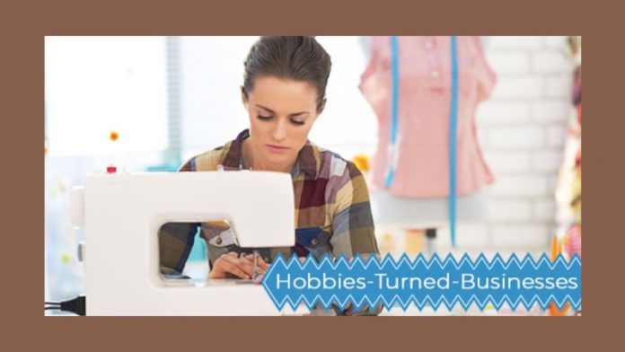 Hobbies Turned Business Hobbies Turned Business