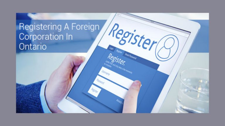 How To Register A Foreign Corporation In Ontario