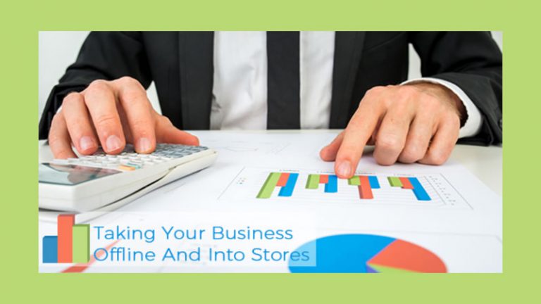 How To Take Your Business Offline And Into Retail Stores