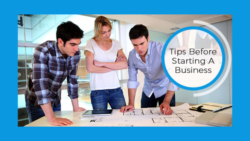 Tips Before Starting A Business