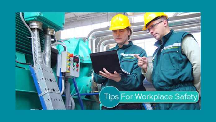Tips For Workplace Safety Tips For Workplace Safety