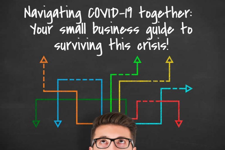 Navigating Covid 19: Your Small Business Guide