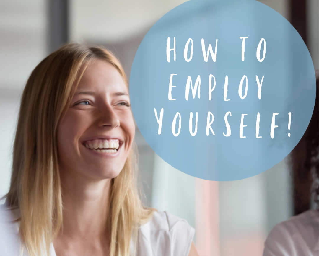 how to employ yourself